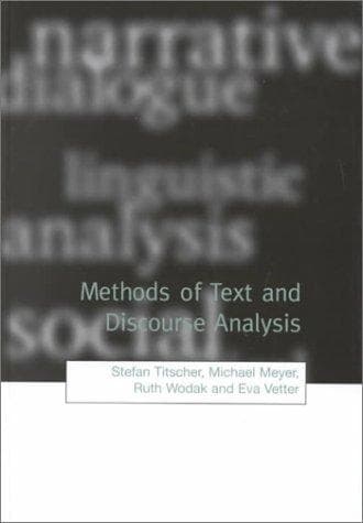 Methods of Text and Discourse Analysis: In Search of Meaning