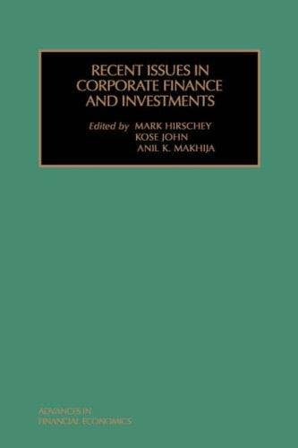 Recent issues in corporate finance and investments