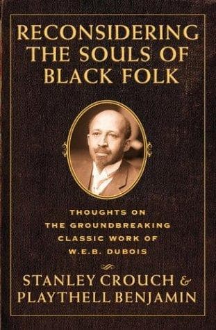 Reconsidering the souls of black folk