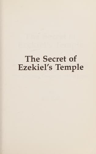The secret of Ezekiel's Temple