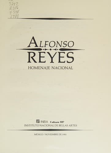 Alfonso Reyes, homenaje nacional