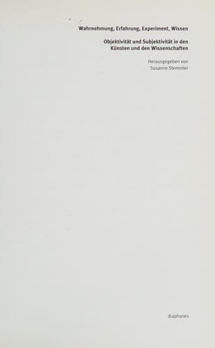 Wahrnehmung, Erfahrung, Experiment, Wissen