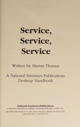 Service, Service, Service/the Key to Winning Lifetime Customers