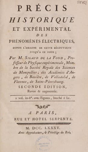 Précis historique et expérimental des phénomènes électriques depuis l'origine de cette découverte jusqu'a ce jour