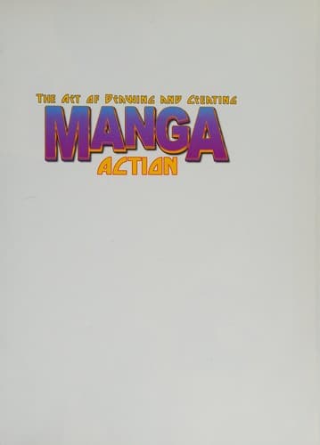 The Art of Drawing and Creating Manga