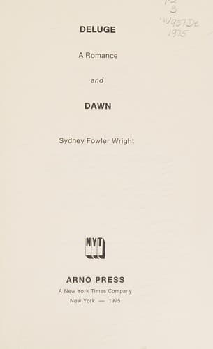 Deluge; a romance, and Dawn