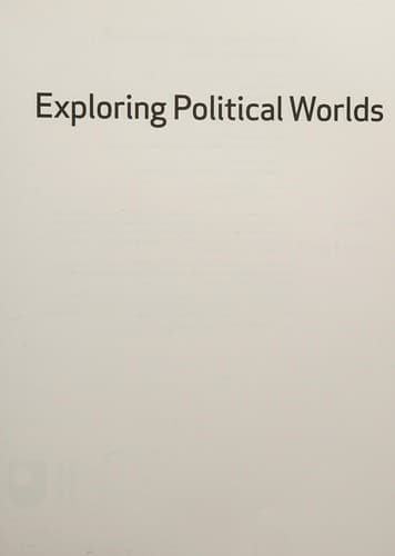 Exploring Political Worlds