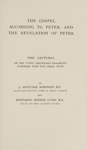 The Gospel According to Peter and the Revelation of Peter