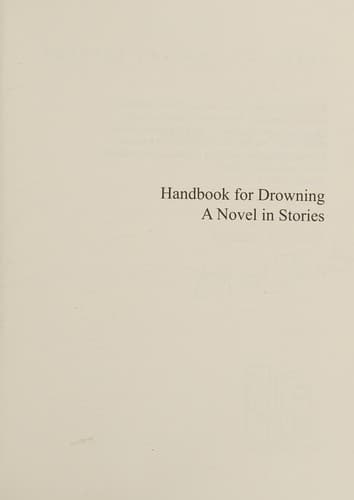A Handbook for Drowning