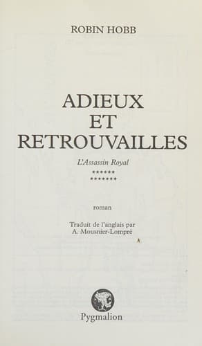 L'ASSASSIN ROYAL T.13 ; ADIEUX ET RETROUVAILLES (French Edition)