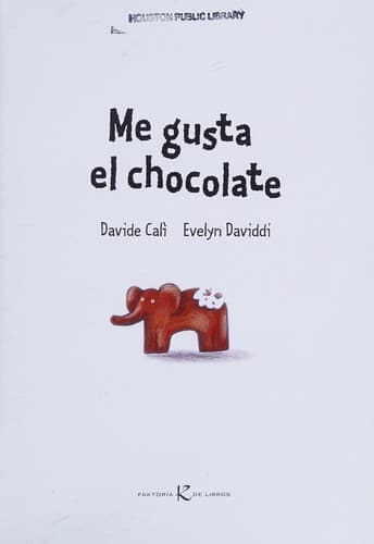 Me gusta el chocolate
