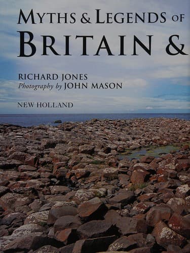 Myths and Legends of Britain and Irelan