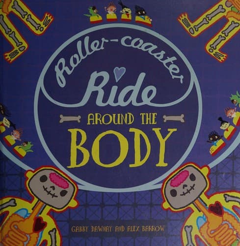 Roller-Coaster Ride Around the Body