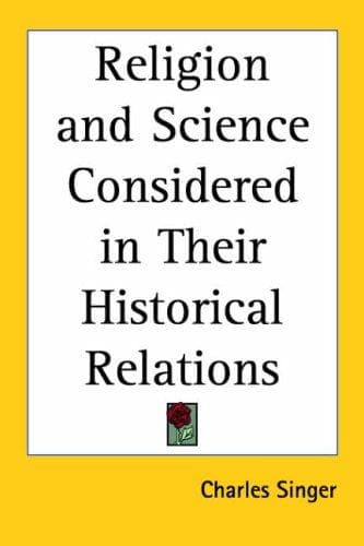 Religion and science considered in their historical relations