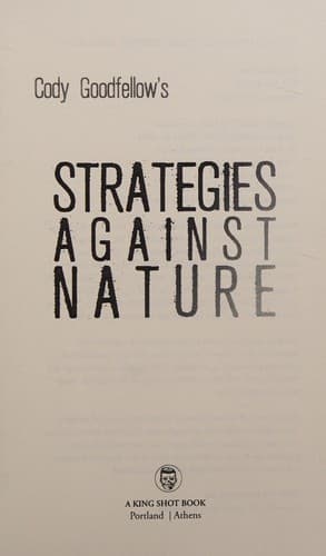 Strategies Against Nature