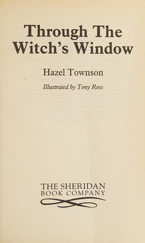THEOUGH THE WITCH'S WINDOW.