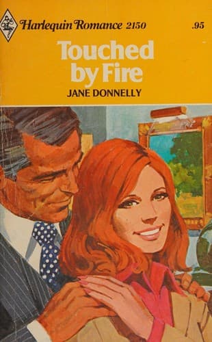 Touched By Fire (Harlequin Romance #2150)