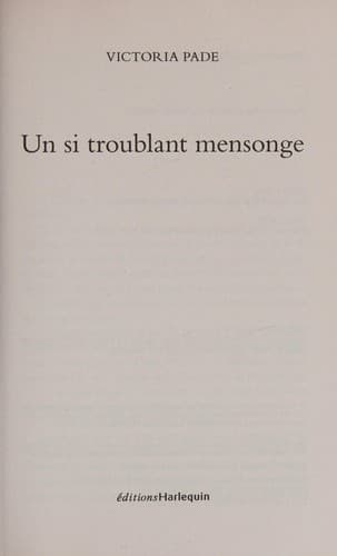 Un Si Troublant Mensonge