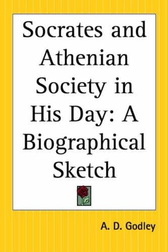 Socrates And Athenian Society In His Day