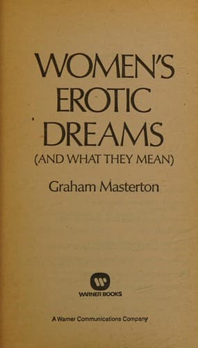 Women's Erotic Dreams - and What They Mean