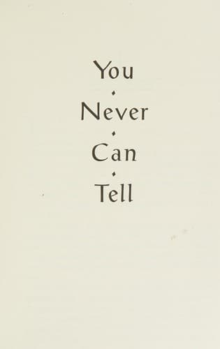 You Never Can Tell