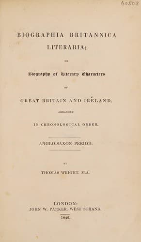 Biographia Britannica literaria; or, biography of literary characters of Great Britain and Ireland