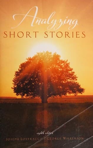 Analyzing Short Stories -- Eighth Edition