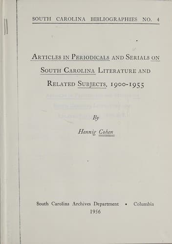 Articles in periodicals and serials on South Carolina literature and related subjects, 1900-1955