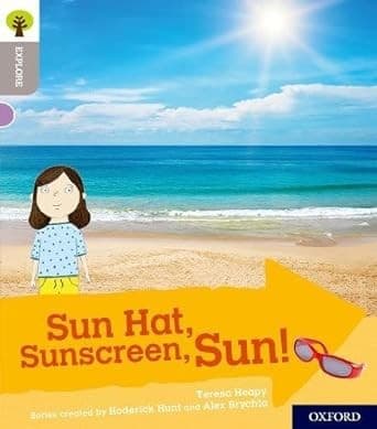 Sun Hat, Sunscreen, Sun!