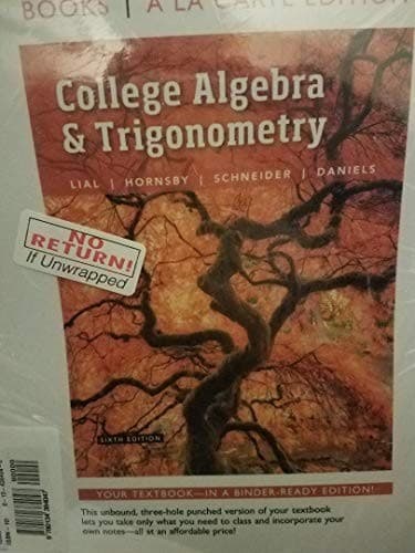 College Algebra and Trigonometry, Books a la Carte Edition Plus MyMathLab with Pearson EText -- Access Card Package