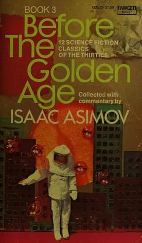 Before the Golden Age, Book 3