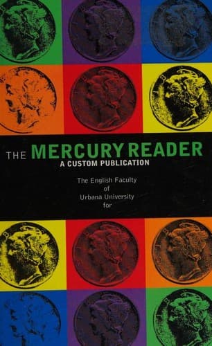 The Mercury Reader for English 102