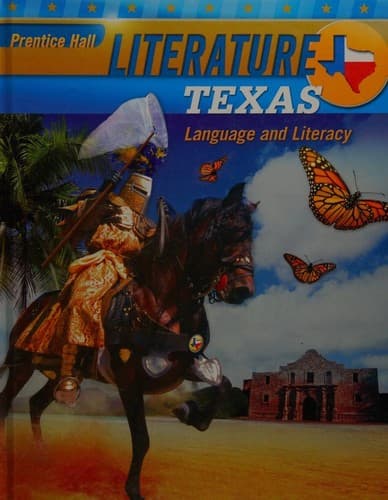 Prentice Hall Literature Texas -- Language and Literacy