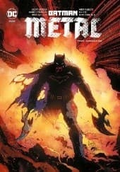 Batman Metal. Tom 1. Mroczne dni