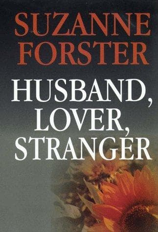 Husband, lover, stranger