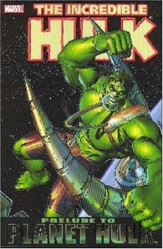 Prelude to Planet Hulk