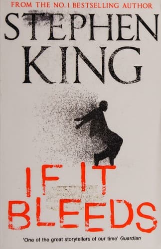 If It Bleeds