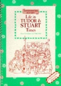 Life in Tudor and Stuart times