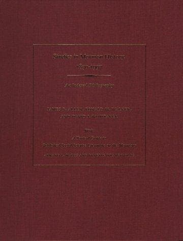 Studies in Mormon History, 1830-1997