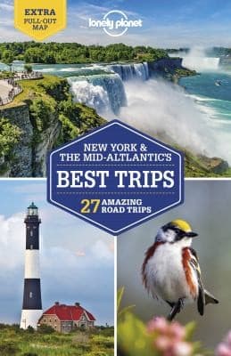 Lonely Planet New York and the Mid-Atlantic's Best Trips 4