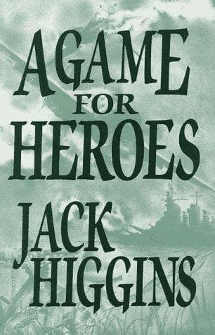 A Game for Heroes