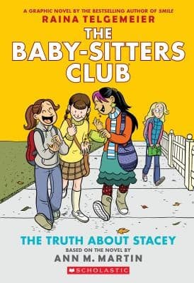 Truth about Stacey : a Graphic Novel