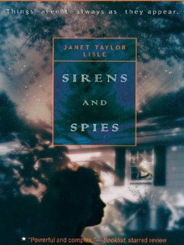 Sirens and spies