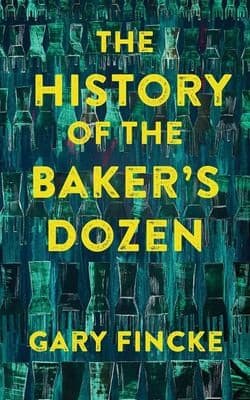 History of the Bakers Dozen