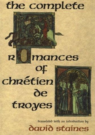 The Complete Romances of Chretien De Troyes