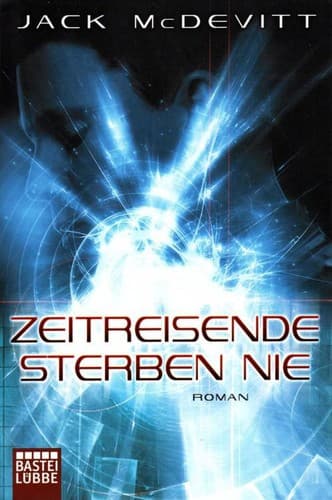 Zeitreisende sterben nie