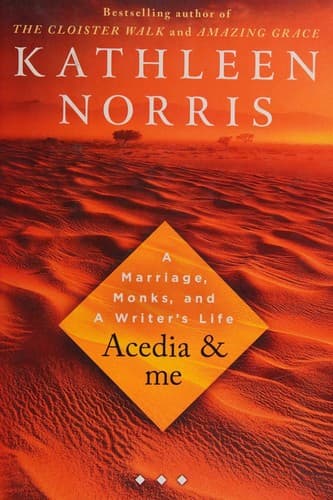 Acedia & Me