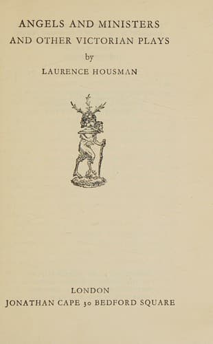 Angels and Ministers and Other Victorian Plays. The Travellers" Library