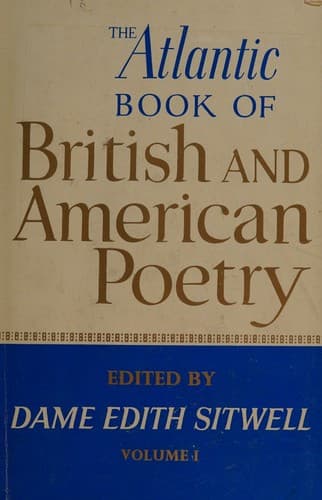 The Atlantic Book of British and American Poetry Volumes 1 & 2