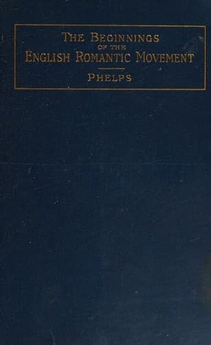 The beginnings of the English romantic movement